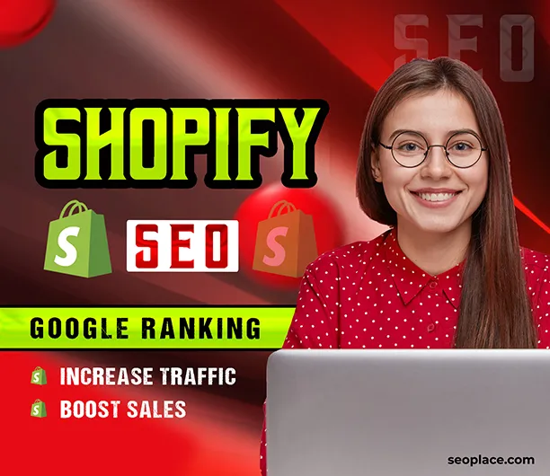 Shopify SEO Service To Rank Your Shopify Store on Google 1st page & increase Your Sales.